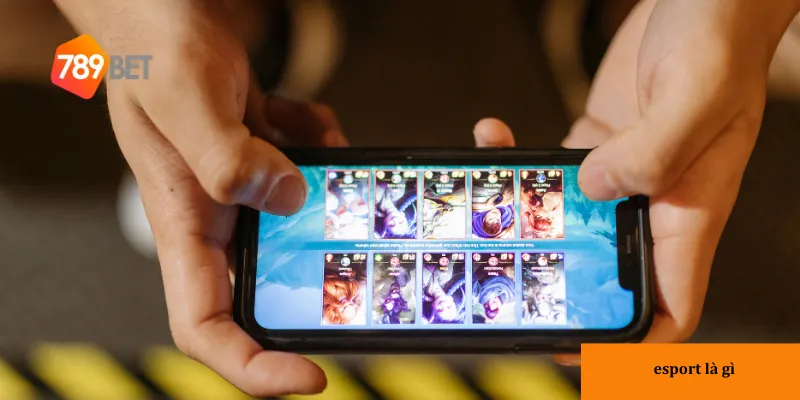 Giới thiệu sơ lược về esport là gì