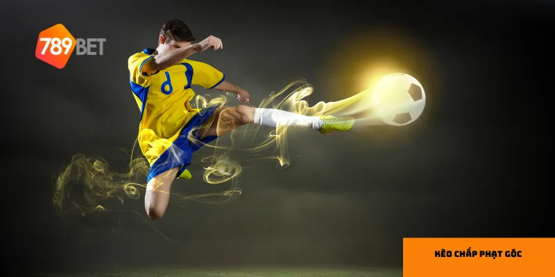 Cách chơi kèo chấp phạt góc chuẩn xác