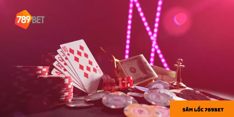 Mẹo chơi Sâm Lốc 789bet cho tân thủ
