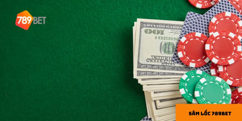 3 điều cần tránh khi chơi Sâm Lốc 789bet