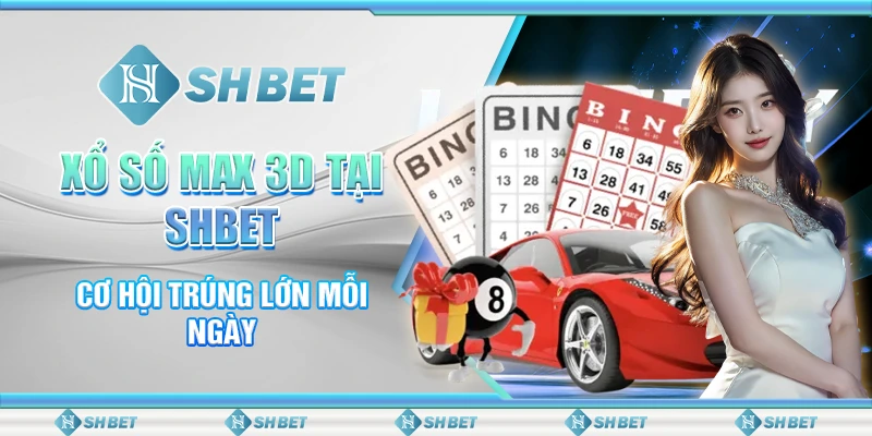 Xổ số Max 3D