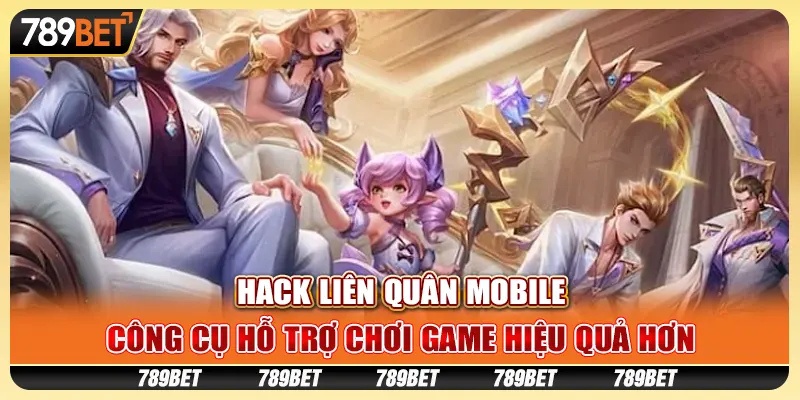 Hack liên quân mobile: Công cụ hỗ trợ chơi game hiệu quả hơn