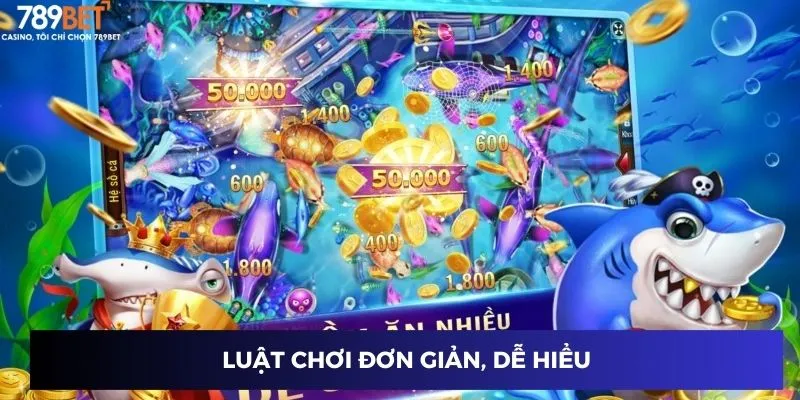 Luật chơi đơn giản, dễ hiểu