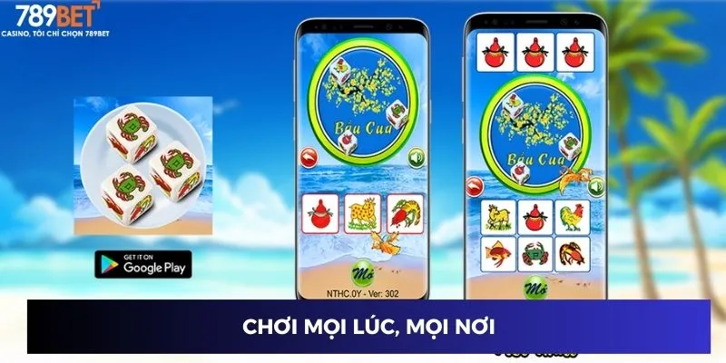 Chơi mọi lúc, mọi nơi