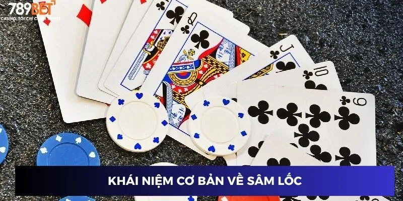 Khái niệm cơ bản về sâm lốc