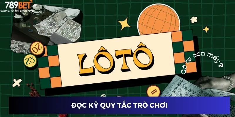Đọc kỹ quy tắc trò chơi