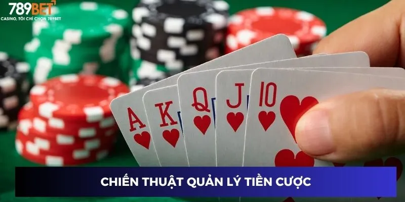 Chiến thuật quản lý tiền cược
