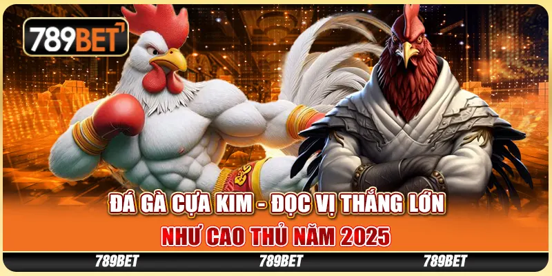 đá gà cựa kim