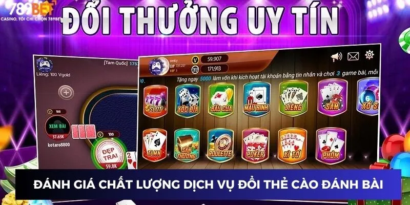 Đánh giá chất lượng dịch vụ đổi thẻ cào đánh bài