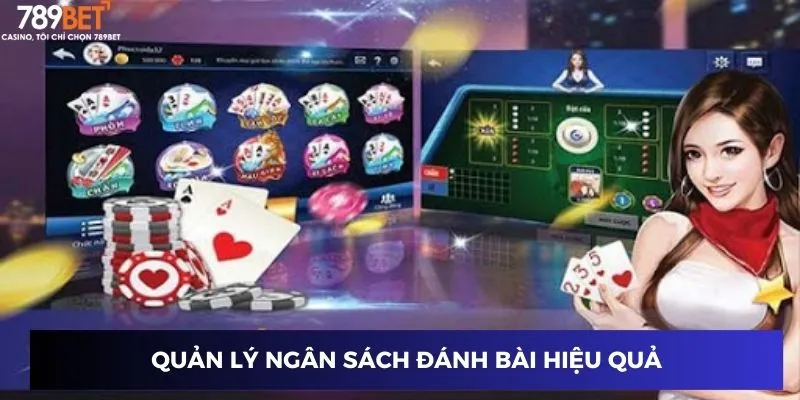 Quản lý ngân sách đánh bài hiệu quả