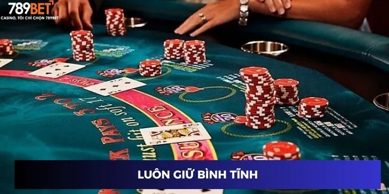 Luôn giữ bình tĩnh