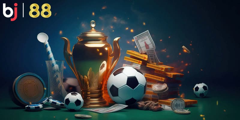 Kinh nghiệm chơi cá cược thể thao BJ88 uy tín