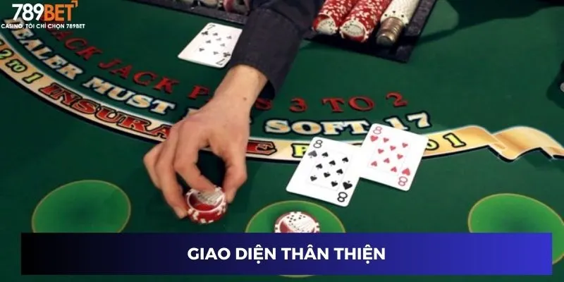 Giao diện thân thiện