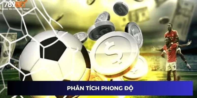 Phân tích phong độ