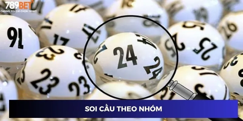 Soi cầu theo nhóm