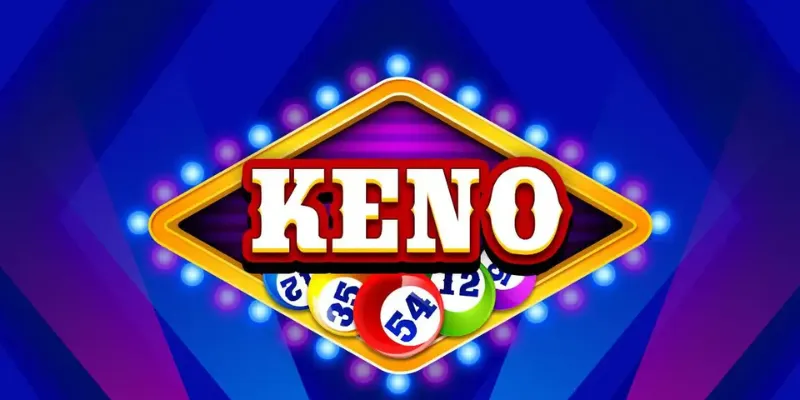 Thông tin cơ bản về Keno